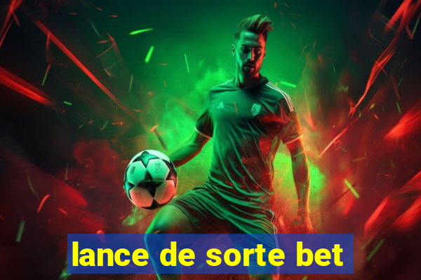 lance de sorte bet